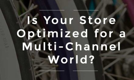 Is Your Store Optimized for a Multi-Channel World?