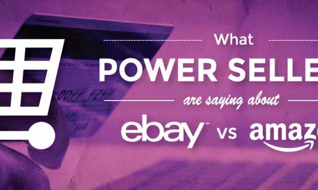 What Powersellers are Saying About eBay vs Amazon