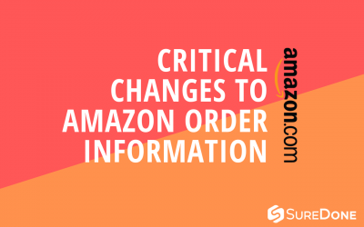 Critical Changes to Amazon Order Information