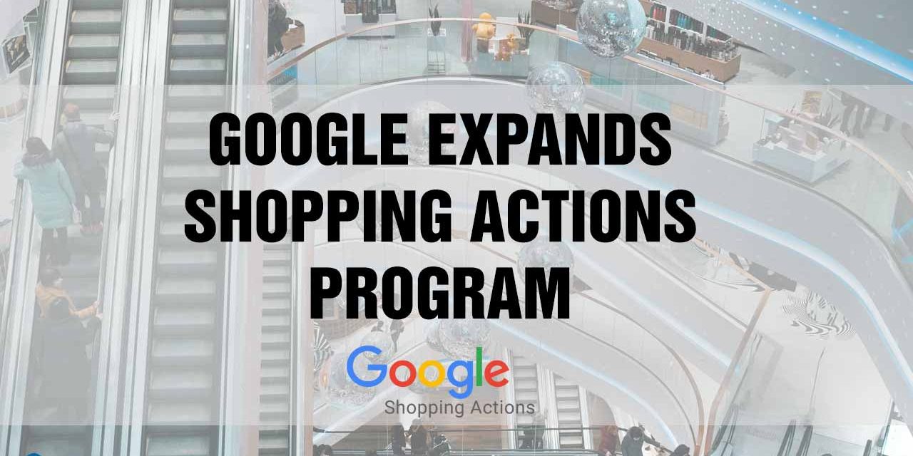 Google Expands Google Shopping Actions Program to Include Auto, Moto and Marine