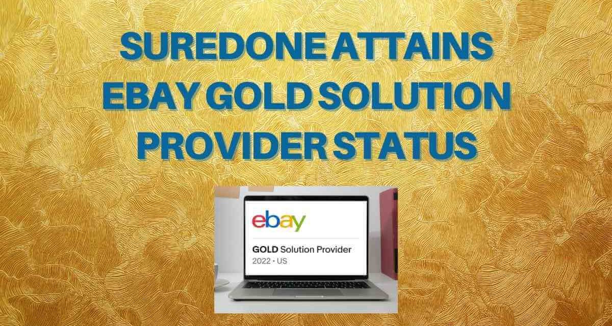SureDone Becomes eBay Gold Solution Provider